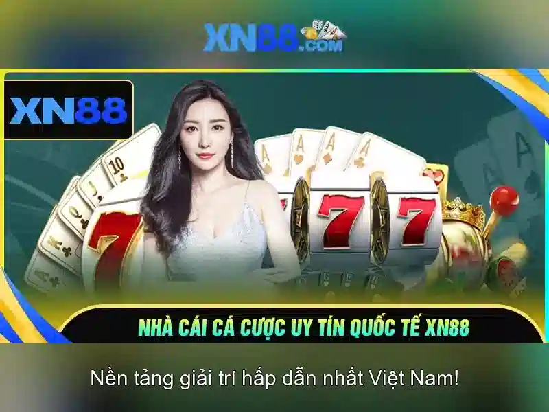 Xn88: Nền tảng giải trí và cá cược trực tuyến